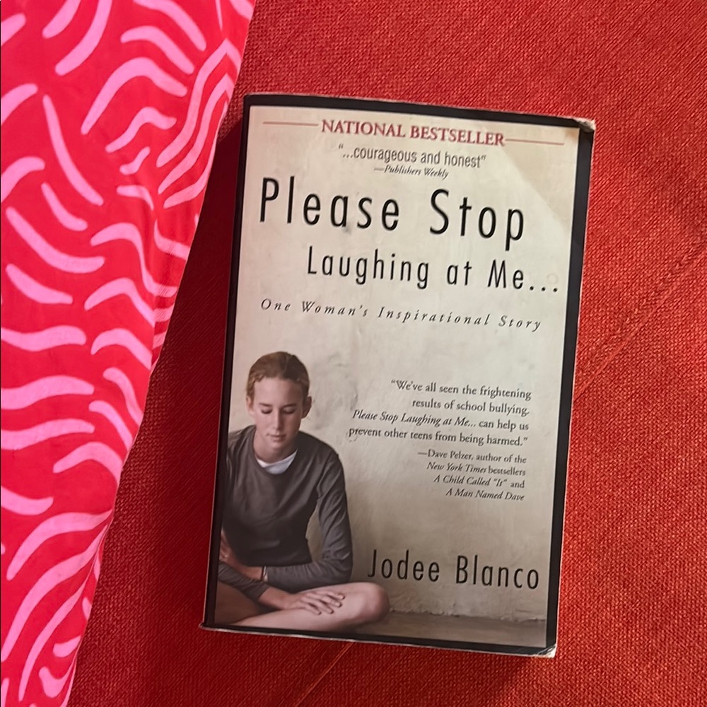Please Stop Laughing at Me by Jodee Blanco